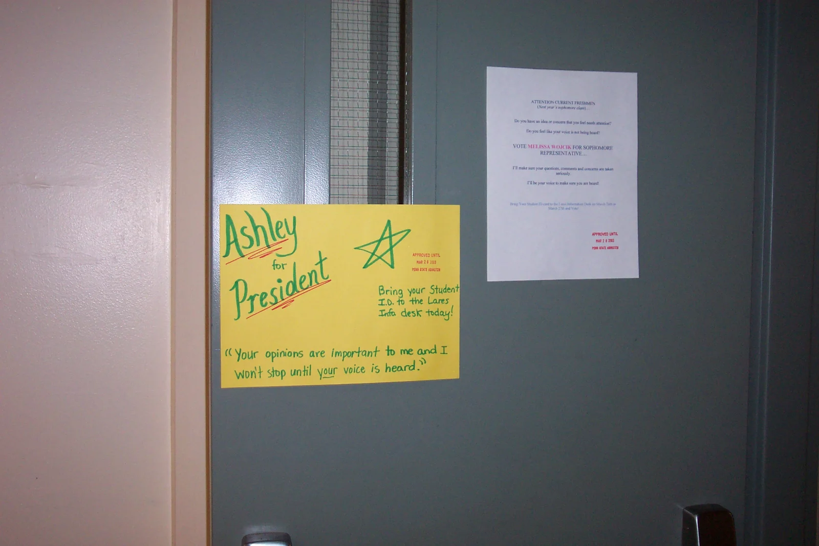 Ashley also hung signs on the doors entering into and exiting from the Lares building.
